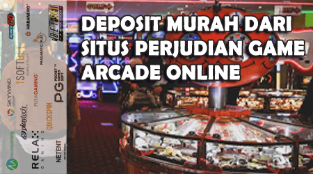 taruhan online arcade sangat murah